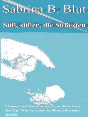 cover image of Süß, süßer, die Süßesten